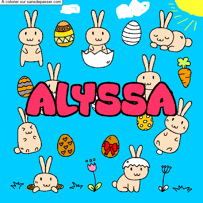 Coloriage Coloriage pr&eacute;nom ALYSSA - d&eacute;cor Paques par un invit&eacute;