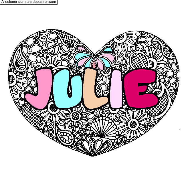 Coloriage pr&eacute;nom JULIE - d&eacute;cor Mandala coeur par un invit&eacute;