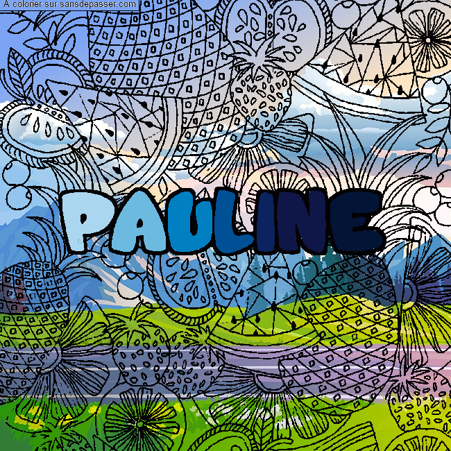 Coloriage pr&eacute;nom PAULINE - d&eacute;cor Mandala fruits par un invit&eacute;