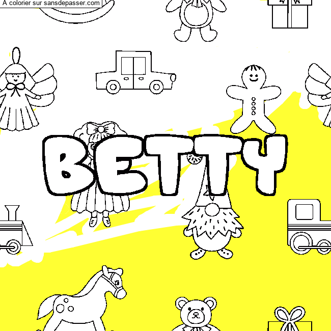 Coloriage Coloriage pr&eacute;nom BETTY - d&eacute;cor Jouets par un invit&eacute;