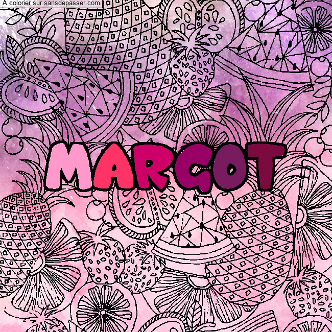 Coloriage pr&eacute;nom MARGOT - d&eacute;cor Mandala fruits par un invit&eacute;