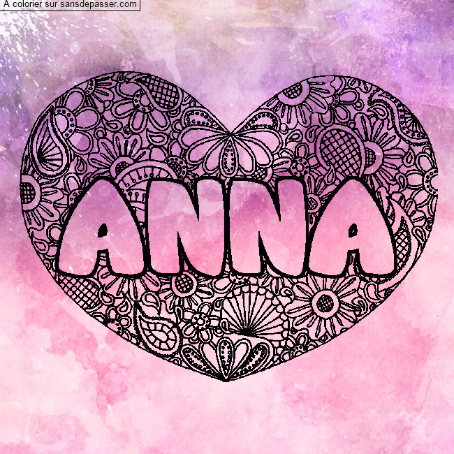 Coloriage prénom ANNA - décor Mandala coeur par un invité