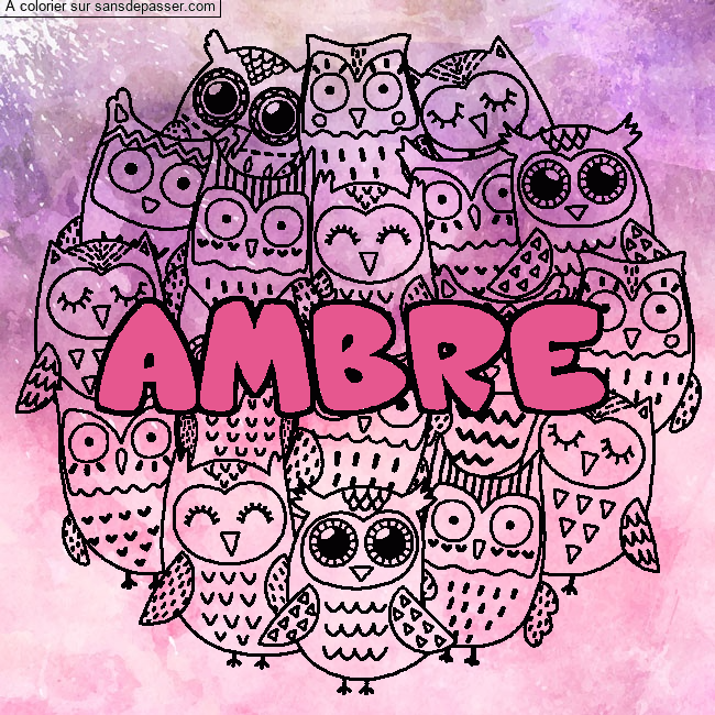 Coloriage Coloriage pr&eacute;nom AMBRE - d&eacute;cor Chouettes par un invit&eacute;