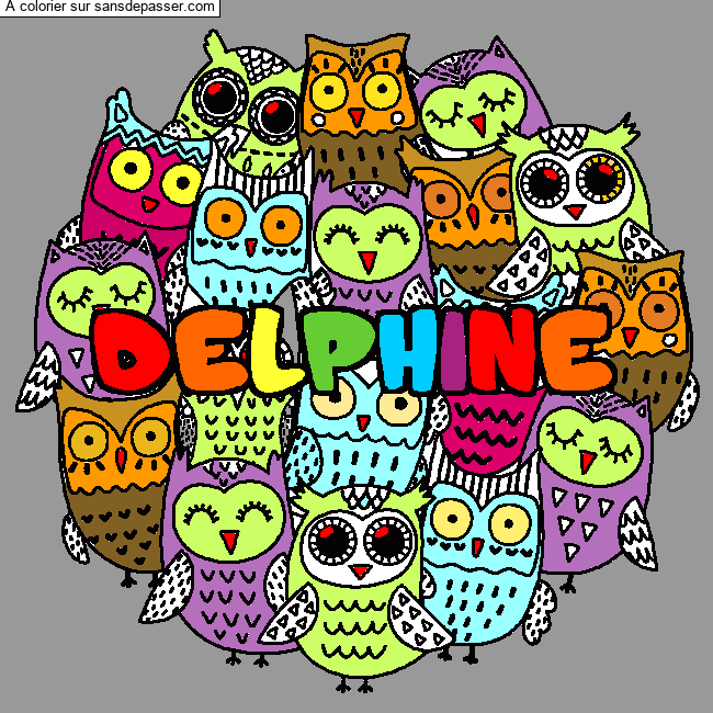 Coloriage Coloriage pr&eacute;nom DELPHINE - d&eacute;cor Chouettes par un invit&eacute;