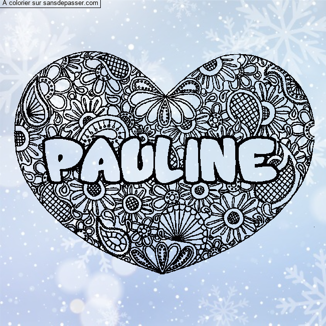 Coloriage prénom PAULINE - décor Mandala coeur par un invité