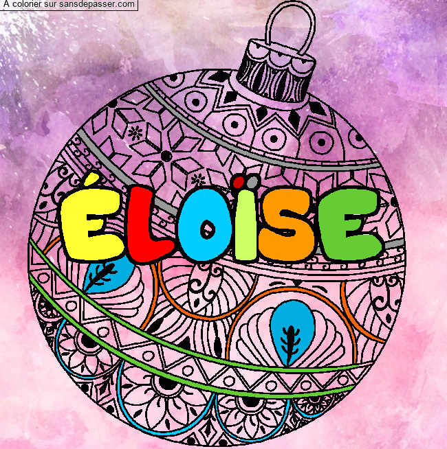 Coloriage Coloriage pr&eacute;nom &Eacute;LO&Iuml;SE - d&eacute;cor Boule de No&euml;l par ange
