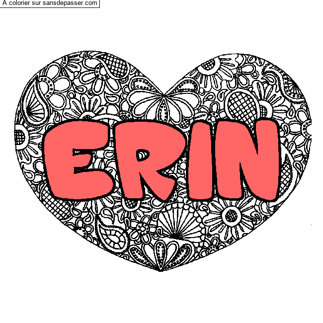 Coloriage Coloriage pr&eacute;nom ERIN - d&eacute;cor Mandala coeur par un invit&eacute;