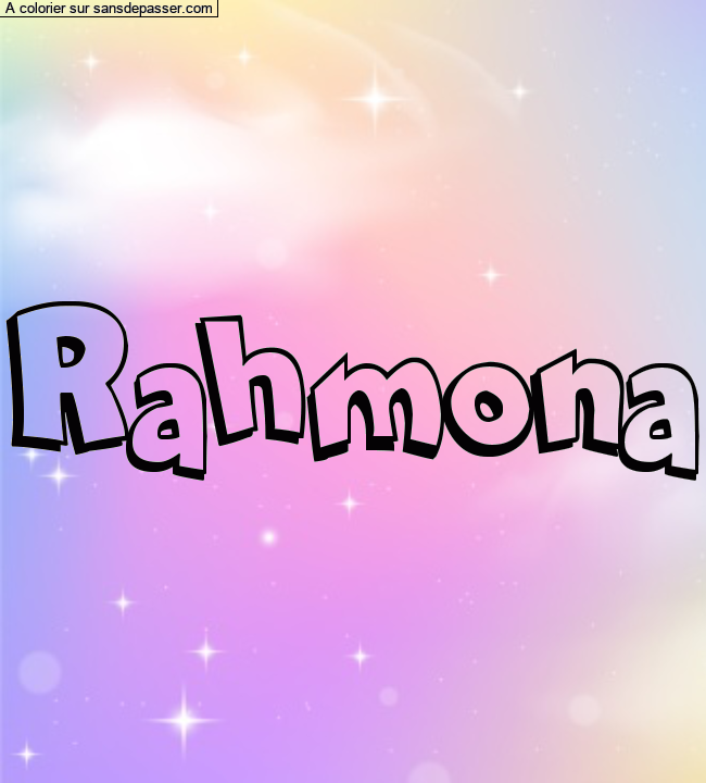 Coloriage prénom personnalisé "Rahmona" par un invité