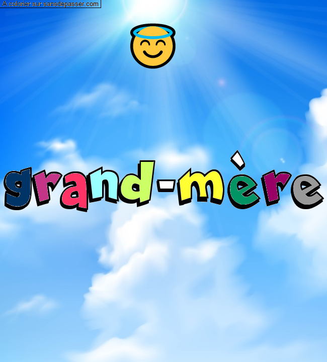 Coloriage pr&eacute;nom personnalis&eacute; "grand-m&egrave;re" par un invit&eacute;