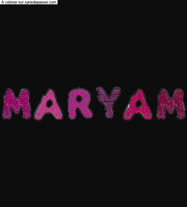 Coloriage pr&eacute;nom personnalis&eacute; "maryam" par Asma_Doucour&eacute;