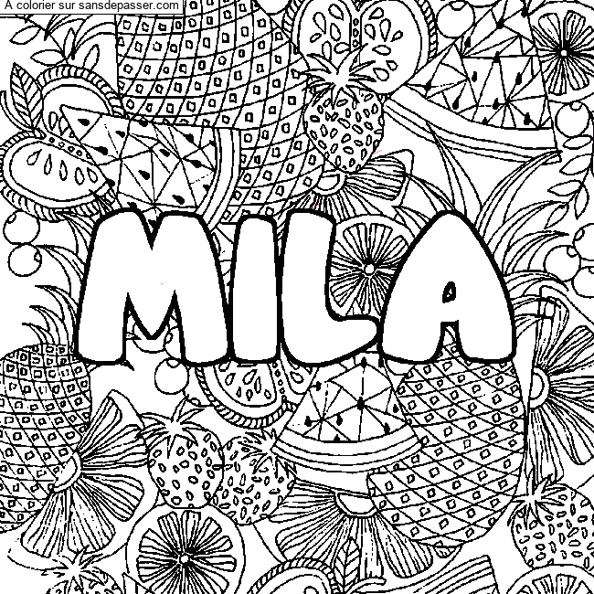 Coloriage prénom MILA - décor Mandala fruits par un invité