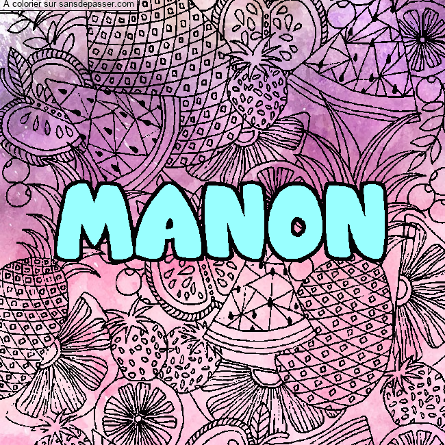 Coloriage Coloriage pr&eacute;nom MANON - d&eacute;cor Mandala fruits par un invité