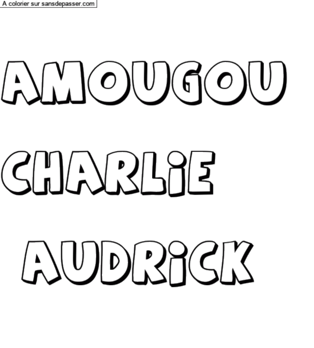 Coloriage prénom personnalisé "Amougou 

Charlie

 Audrick" par un invité