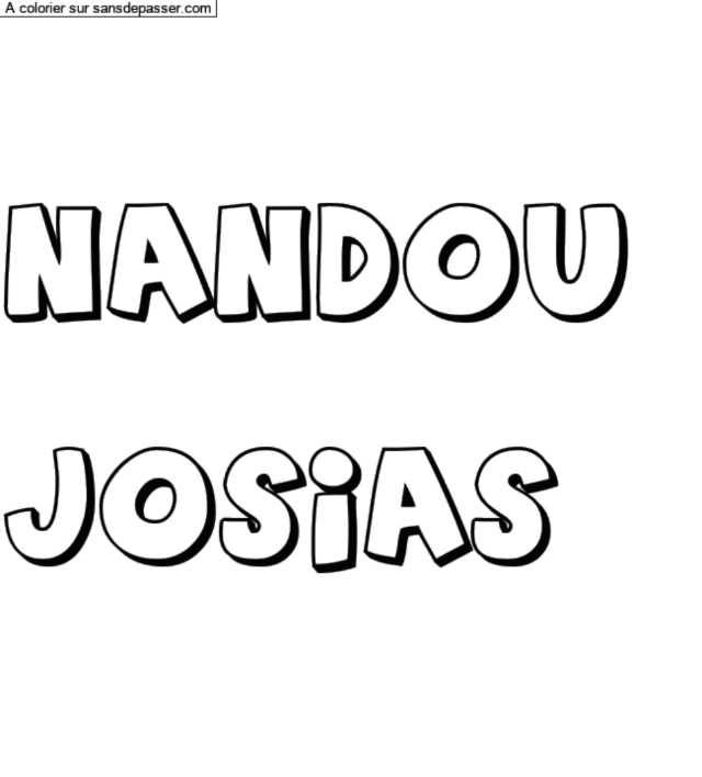 Coloriage prénom personnalisé "Nandou 

Josias" par un invité