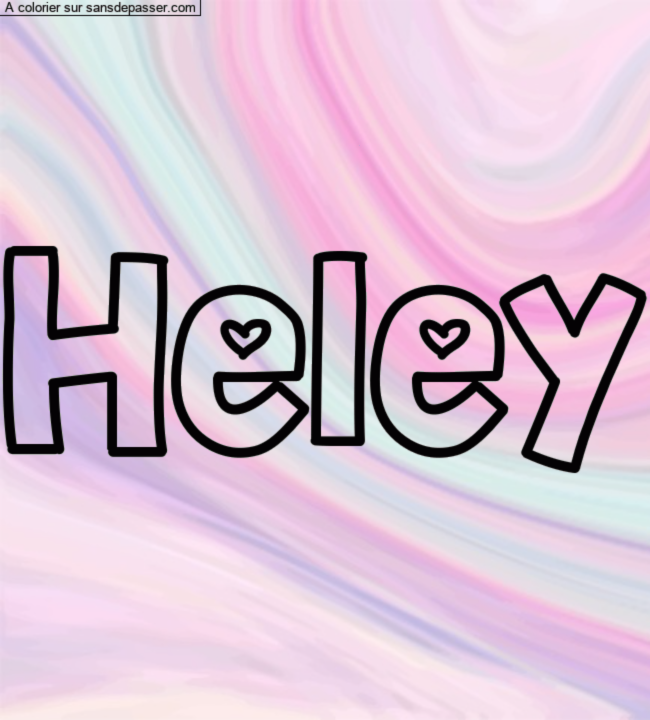 Coloriage prénom personnalisé "Heley" par un invité