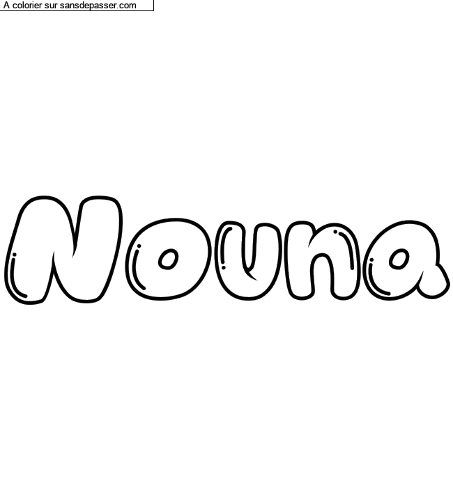 Coloriage prénom personnalisé "Nouna" par un invité