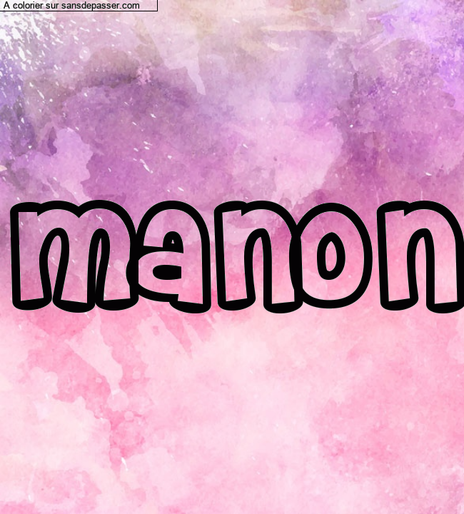 Coloriage prénom personnalisé "Manon" par manontellier