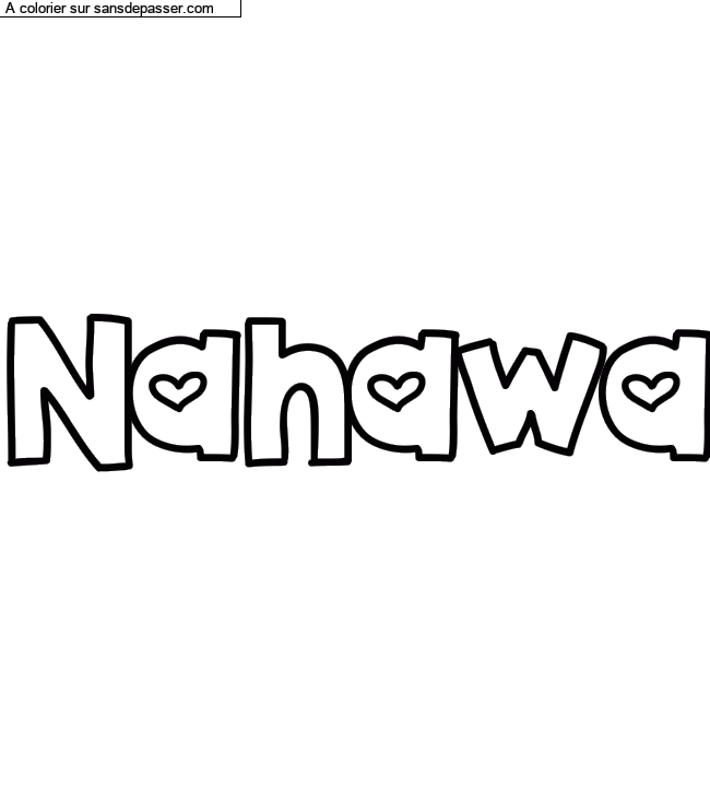 Coloriage prénom personnalisé "Nahawa" par un invité