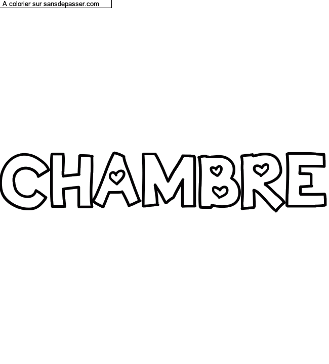 Coloriage prénom personnalisé "CHAMBRE" par un invité