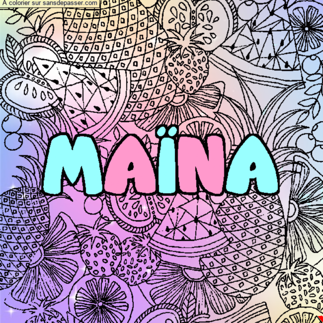 Coloriage prénom MAÏNA - décor Mandala fruits par un invité