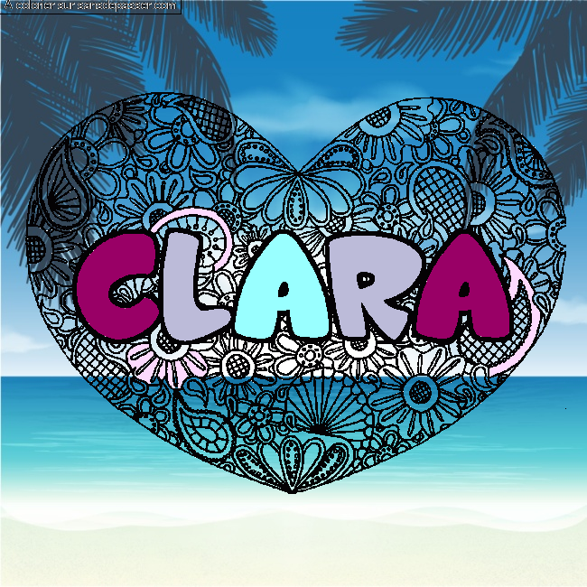 Coloriage prénom CLARA - décor Mandala coeur par un invité