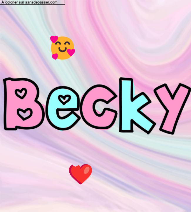 Coloriage prénom personnalisé "Becky" par un invité