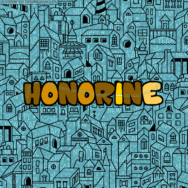 Coloriage Coloriage pr&eacute;nom HONORINE - d&eacute;cor Ville par Mimi_Hono