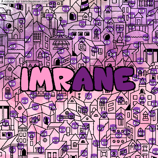 Coloriage prénom IMRANE - décor Ville par un invité