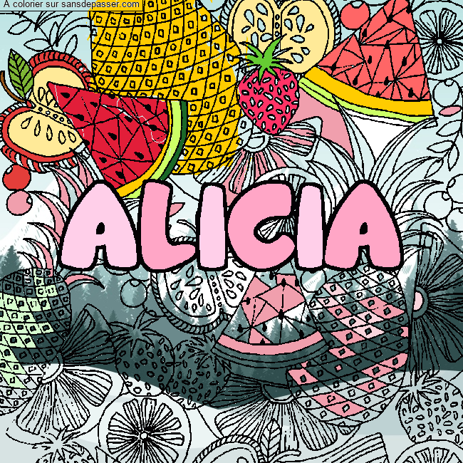 Coloriage Coloriage pr&eacute;nom ALICIA - d&eacute;cor Mandala fruits par un invité