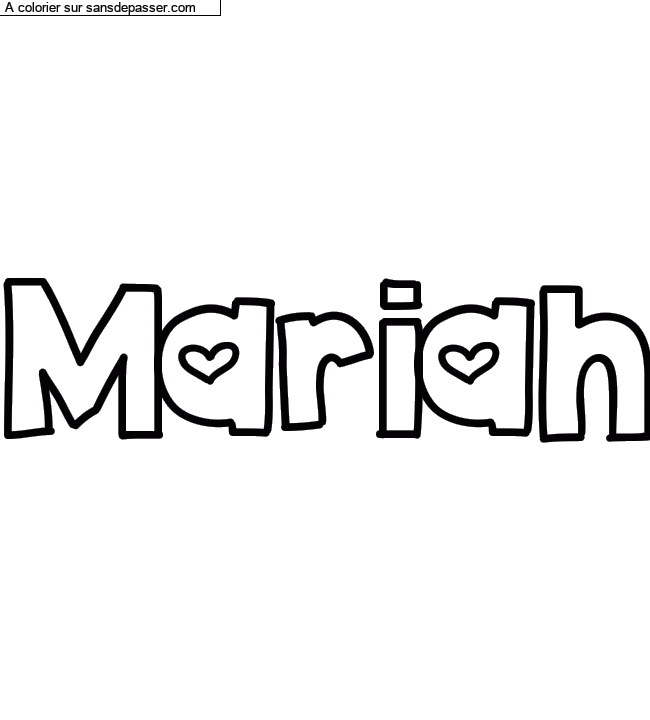 Coloriage prénom personnalisé "Mariah" par un invité