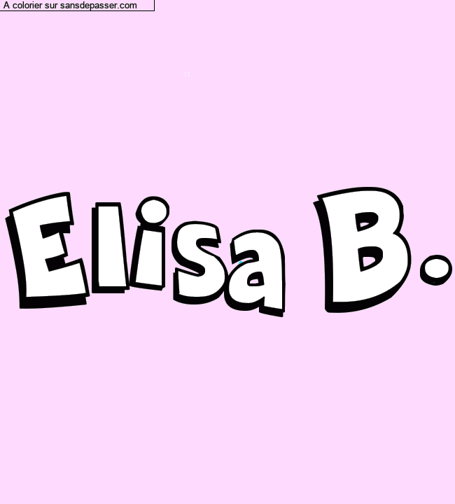 Coloriage prénom personnalisé "Elisa B." par Pinpomme2014