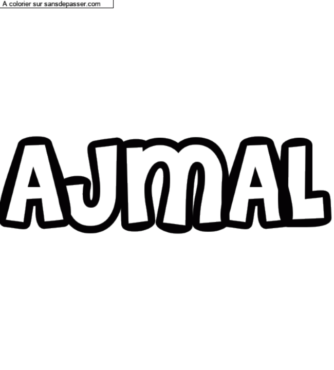 Coloriage prénom personnalisé "AJMAL" par un invité
