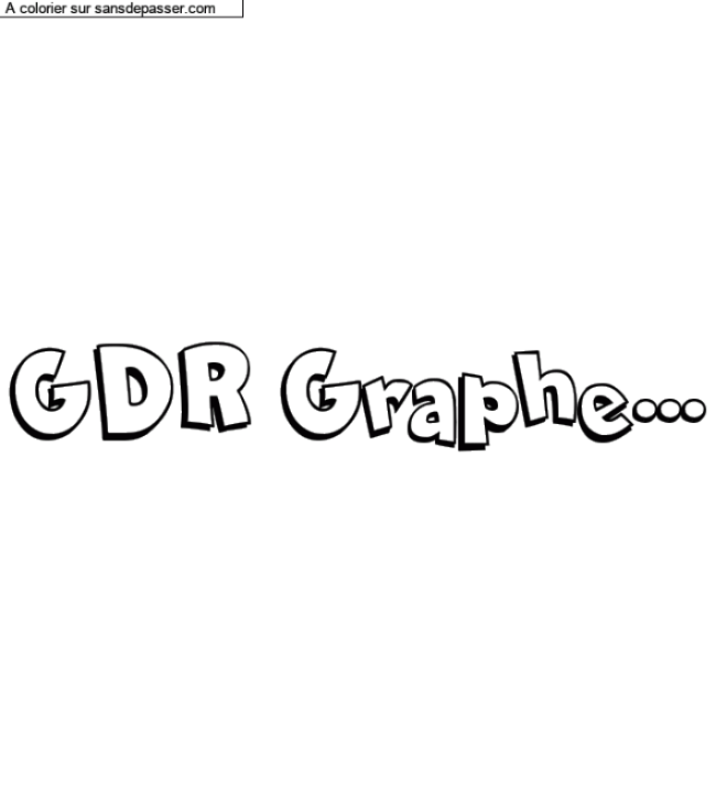 Coloriage prénom personnalisé "GDR Graphe..." par un invité