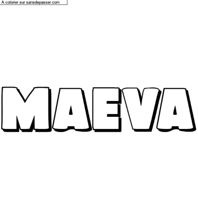 Coloriage prénom personnalisé "maeva" par un invité