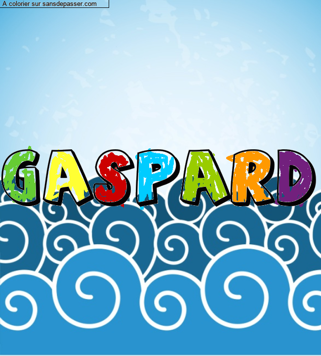 Coloriage prénom personnalisé "GASPARD" par NOUNOU CORINNE