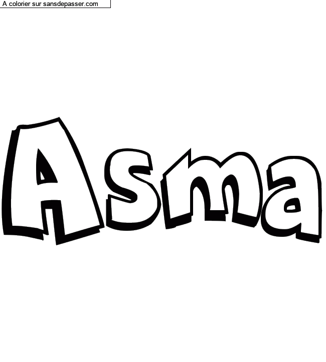 Coloriage prénom personnalisé "Asma" par un invité