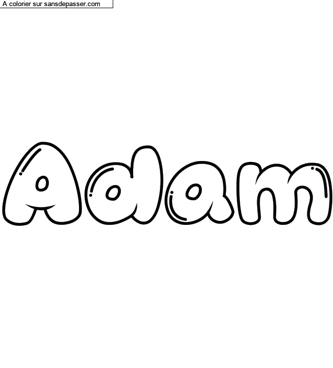 Coloriage prénom personnalisé "Adam" par un invité