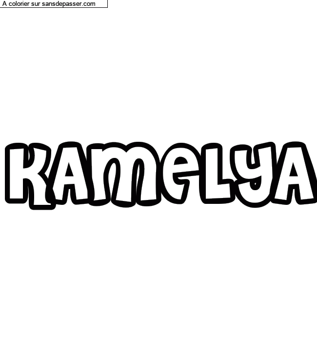 Coloriage pr&eacute;nom personnalis&eacute; "KAMELYA" par un invit&eacute;