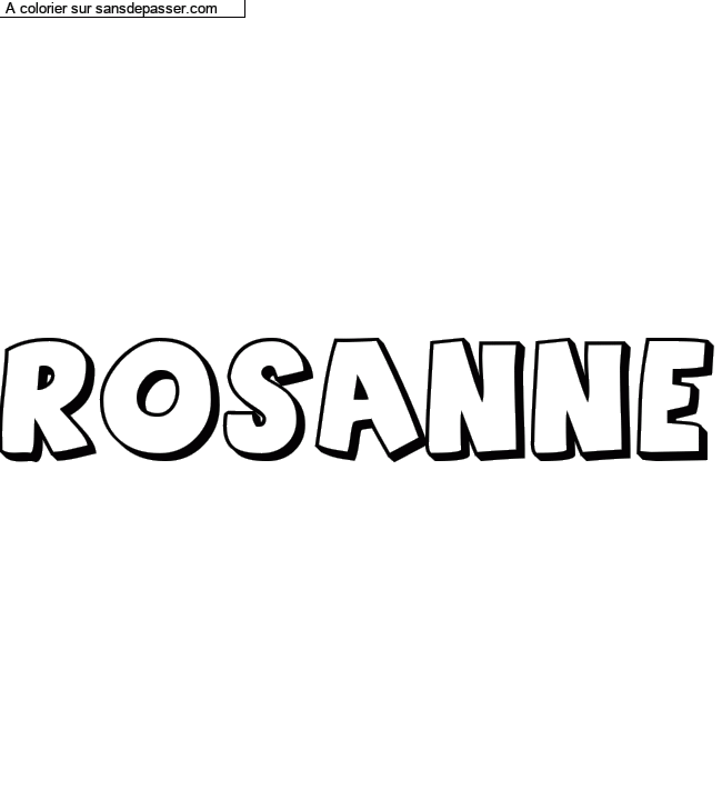 Coloriage pr&eacute;nom personnalis&eacute; "Rosanne" par un invit&eacute;