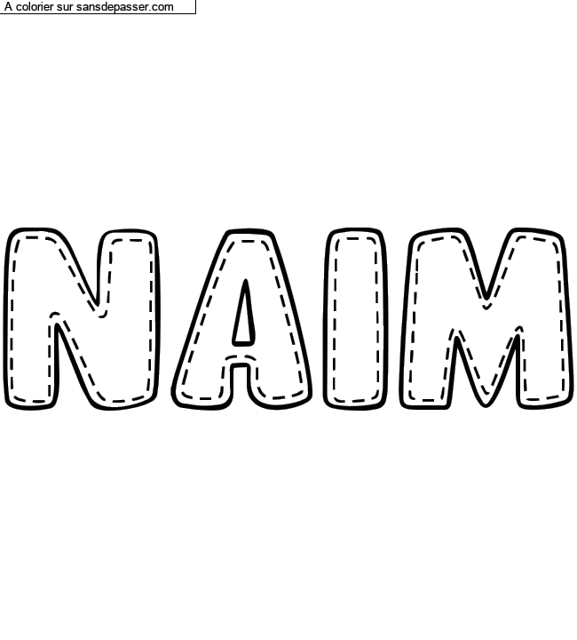 Coloriage prénom personnalisé "NAIM" par un invité