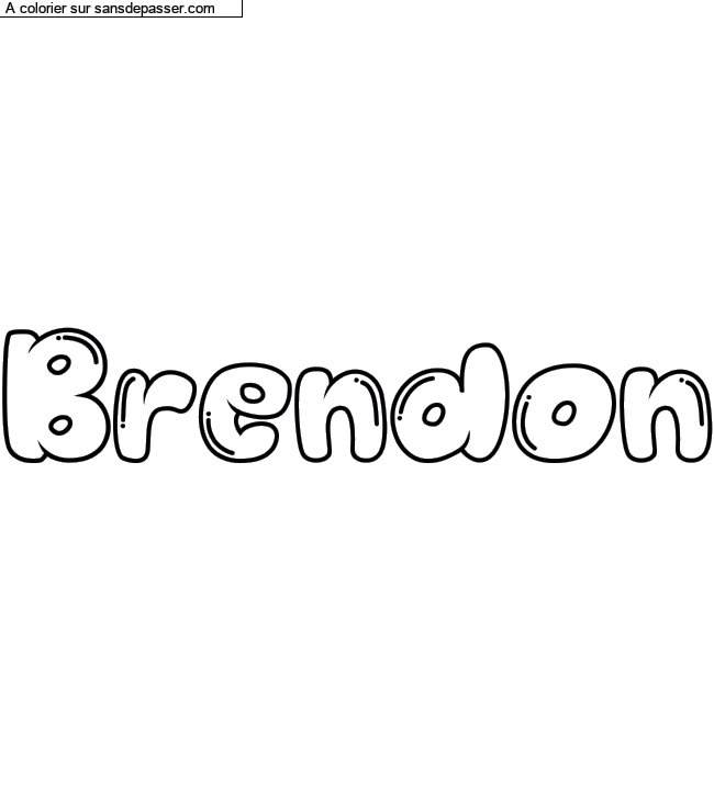 Coloriage pr&eacute;nom personnalis&eacute; "Brendon" par un invit&eacute;
