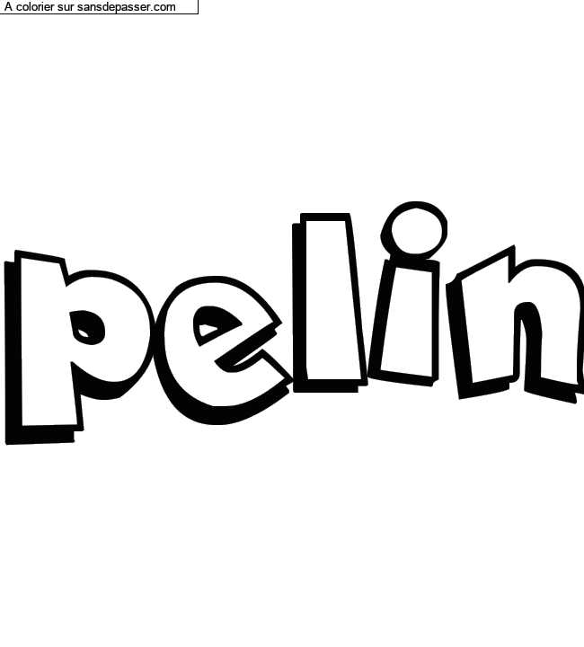 Coloriage prénom personnalisé "pelin" par un invité