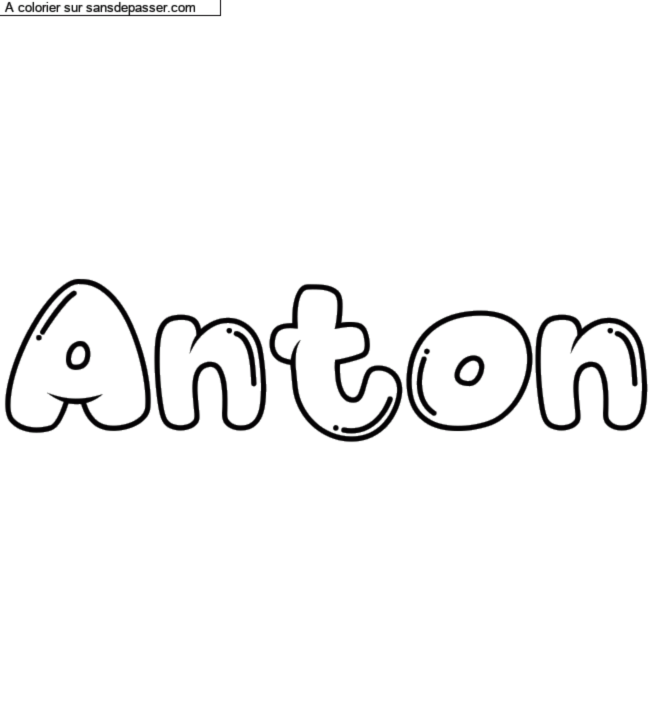 Coloriage pr&eacute;nom personnalis&eacute; "Anton" par Banana colada 
