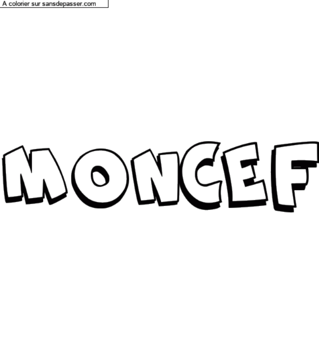Coloriage prénom personnalisé "MONCEF" par Rachou42
