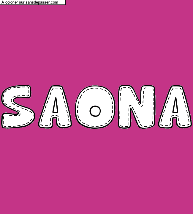 Coloriage pr&eacute;nom personnalis&eacute; "SAONA" par un invit&eacute;