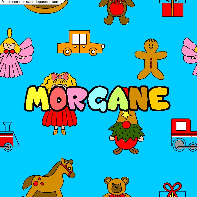 Coloriage pr&eacute;nom MORGANE - d&eacute;cor Jouets par un invit&eacute;