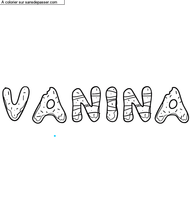 Coloriage pr&eacute;nom personnalis&eacute; "Vanina" par un invit&eacute;