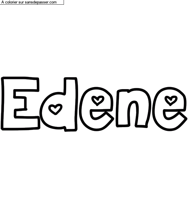 Coloriage pr&eacute;nom personnalis&eacute; "Edene" par un invit&eacute;