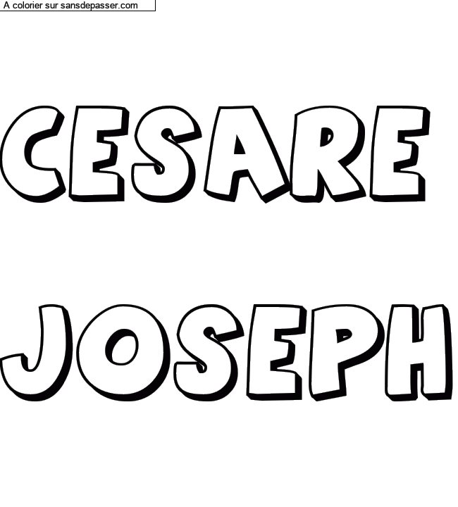 Coloriage prénom personnalisé "CESARE

JOSEPH" par un invité