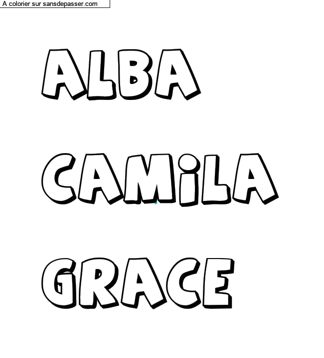Coloriage prénom personnalisé "ALBA

CAMILA

GRACE" par un invité